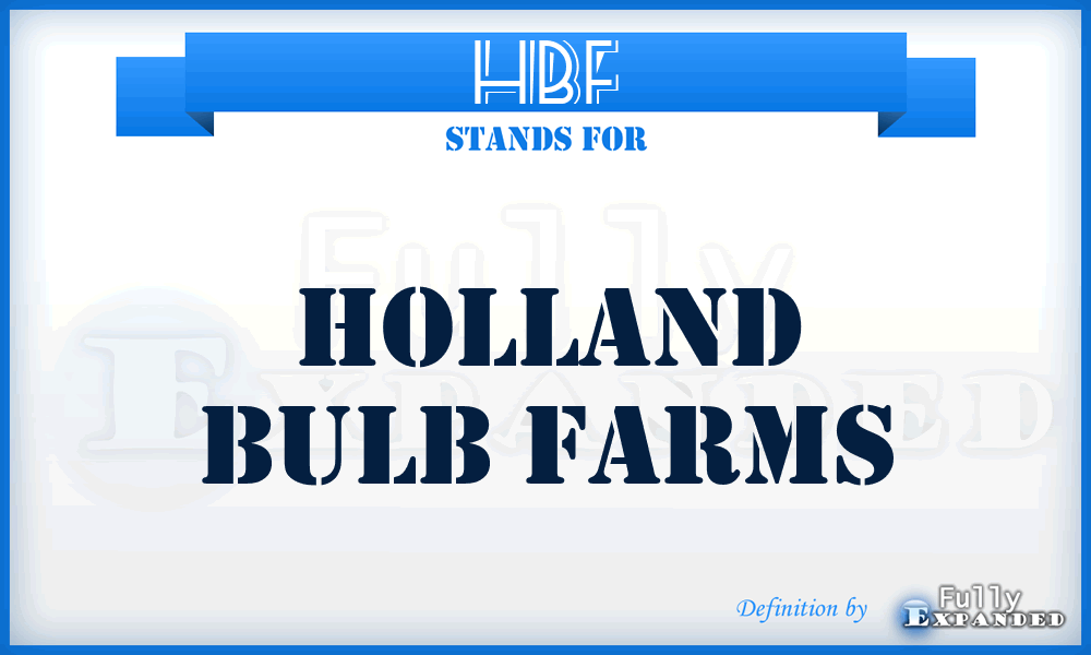 HBF - Holland Bulb Farms