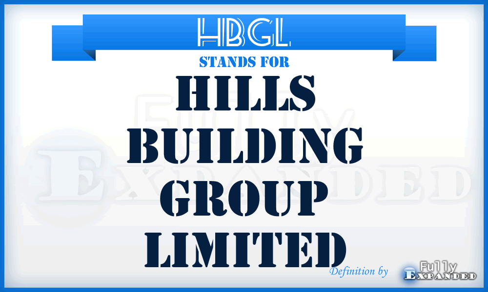HBGL - Hills Building Group Limited