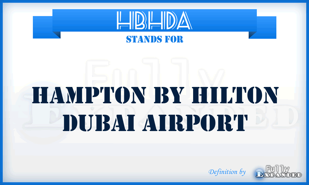 HBHDA - Hampton By Hilton Dubai Airport