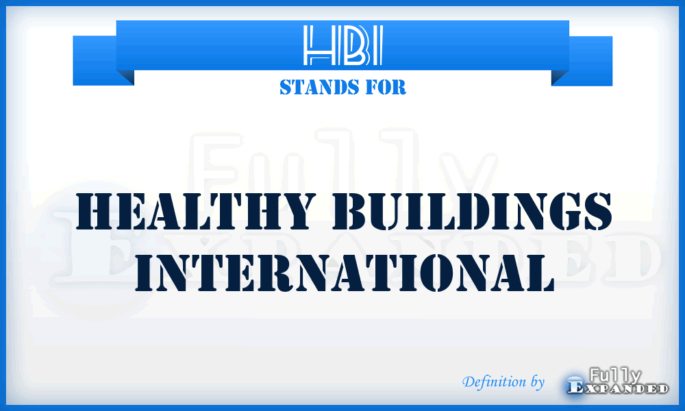 HBI - Healthy Buildings International