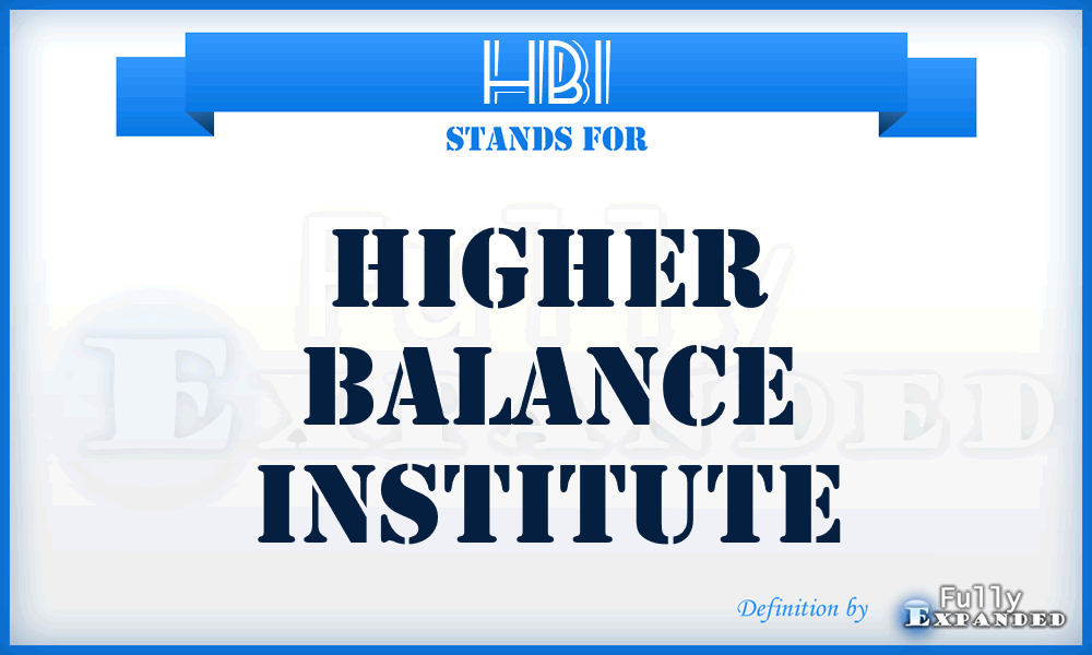 HBI - Higher Balance Institute