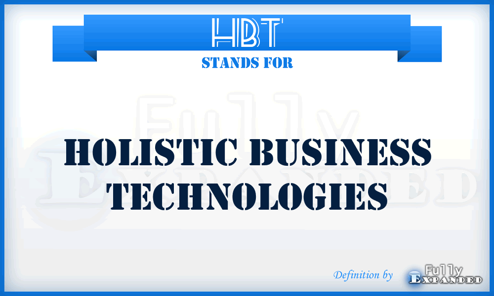 HBT - Holistic Business Technologies