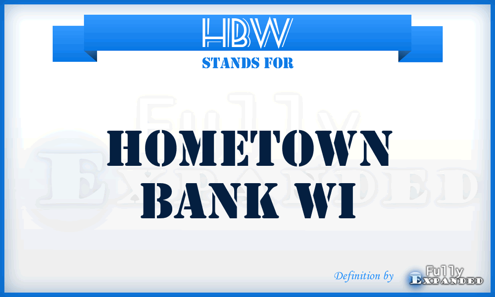 HBW - Hometown Bank Wi