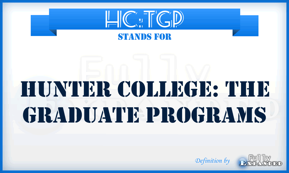 HC:TGP - Hunter College: The Graduate Programs