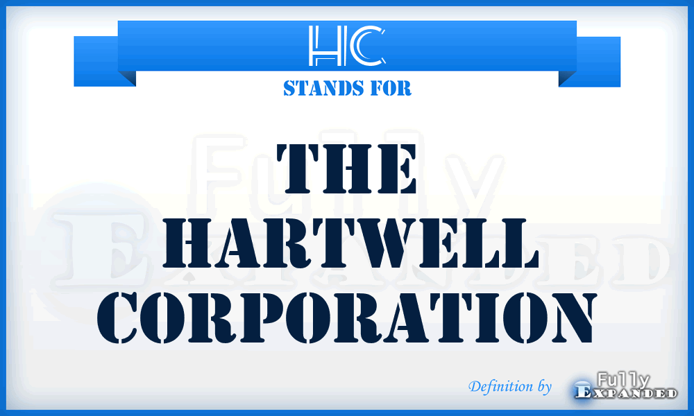 HC - The Hartwell Corporation