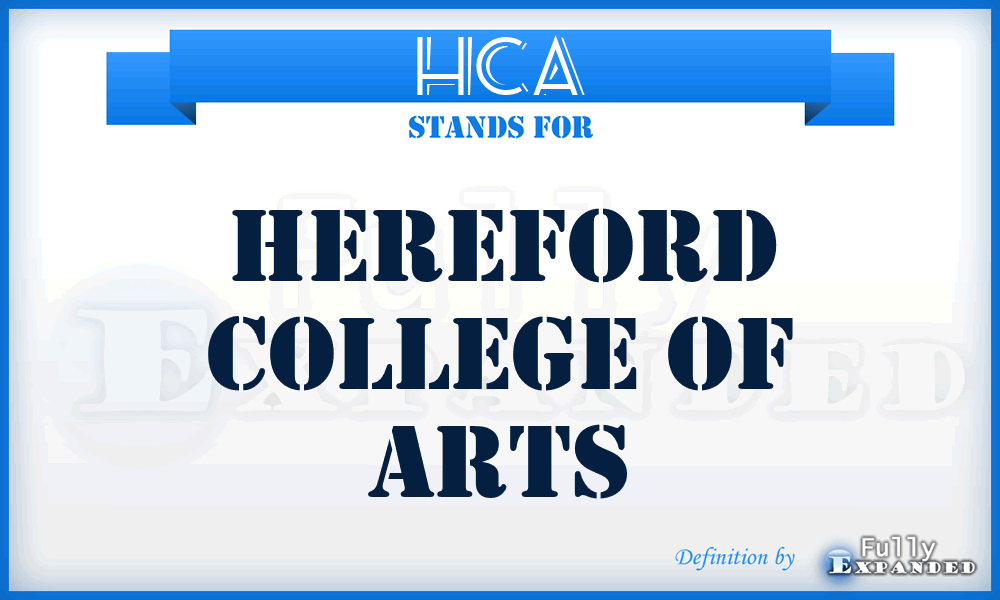 HCA - Hereford College of Arts