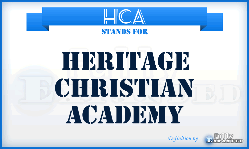 HCA - Heritage Christian Academy