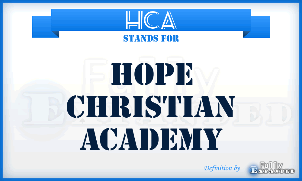 HCA - Hope Christian Academy