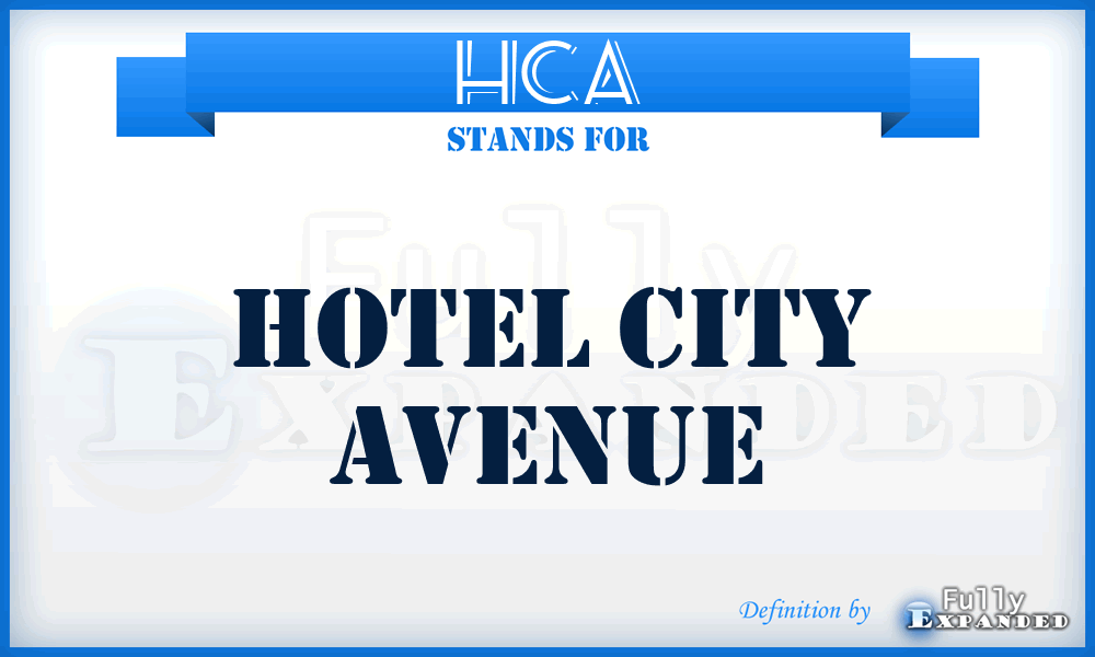 HCA - Hotel City Avenue