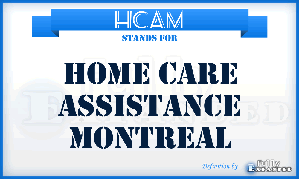 HCAM - Home Care Assistance Montreal