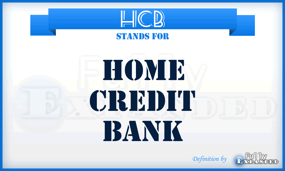 HCB - Home Credit Bank