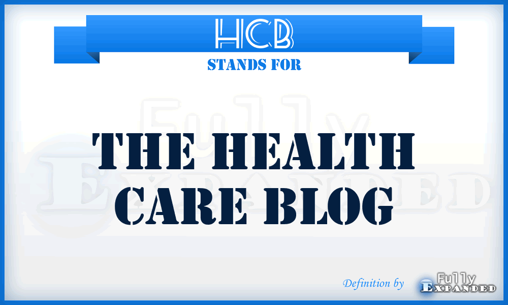 HCB - The Health Care Blog