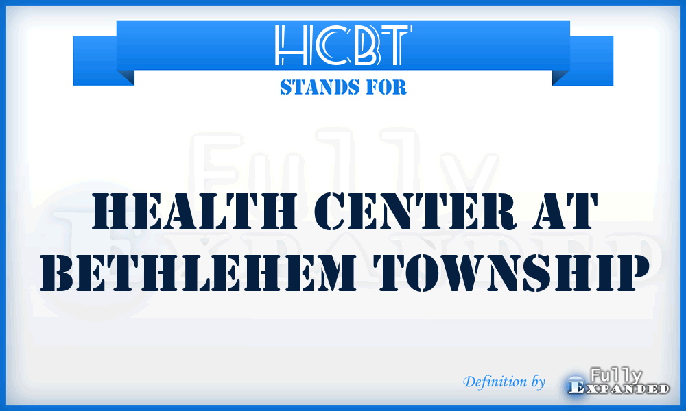 HCBT - Health Center at Bethlehem Township