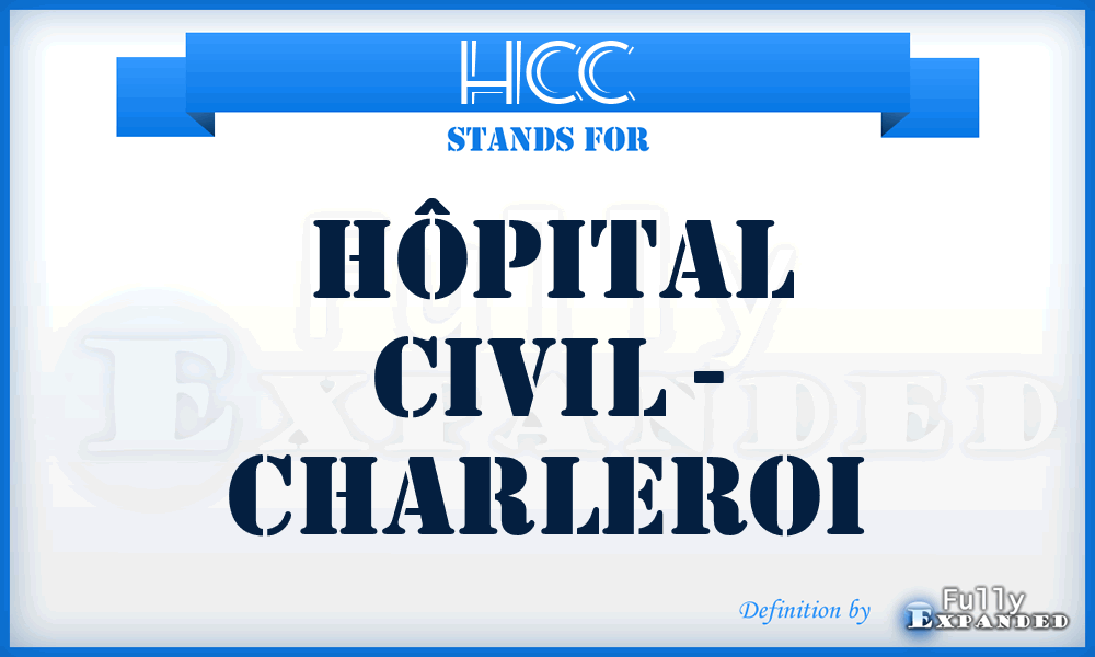 HCC - Hôpital Civil - Charleroi