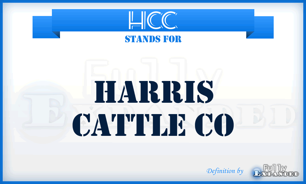 HCC - Harris Cattle Co