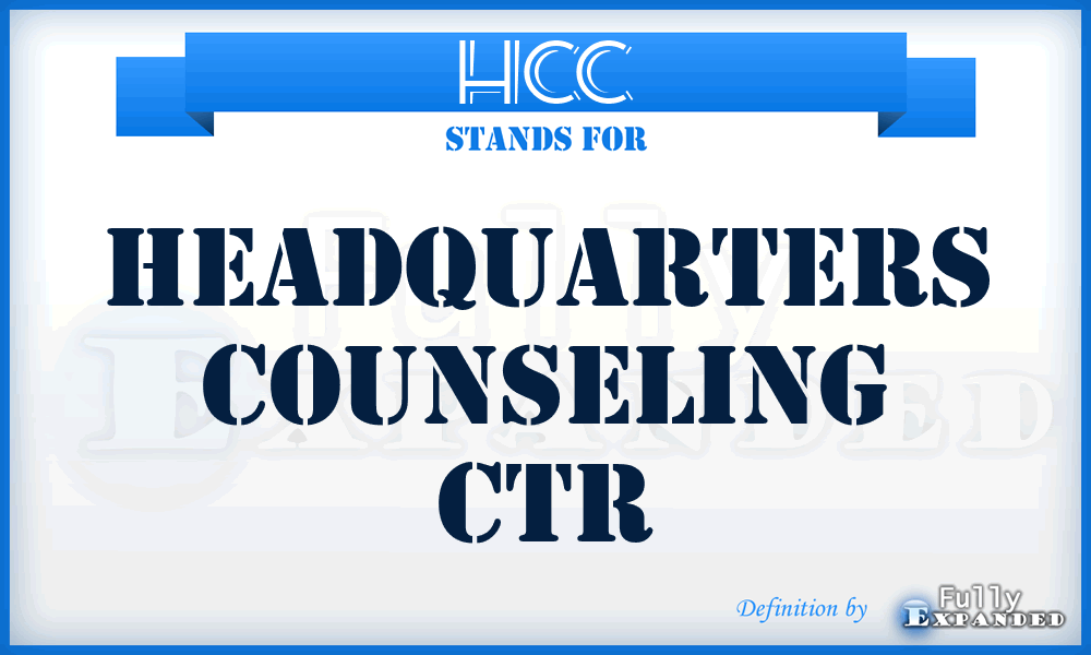 HCC - Headquarters Counseling Ctr