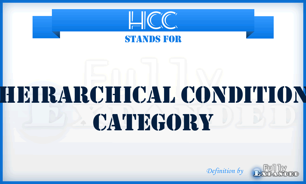 HCC - Heirarchical Condition Category