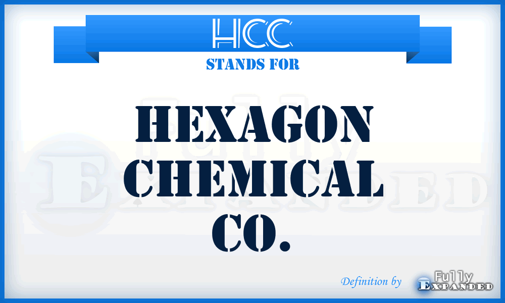 HCC - Hexagon Chemical Co.