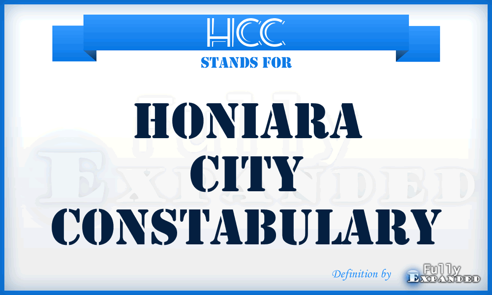 HCC - Honiara City Constabulary