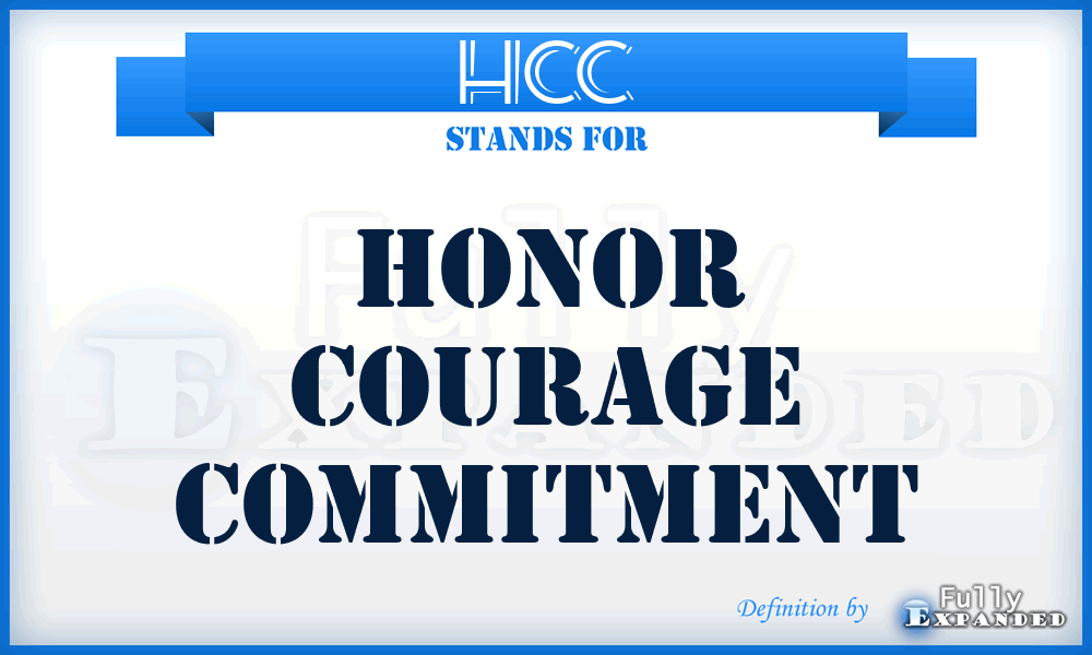 HCC - Honor Courage Commitment