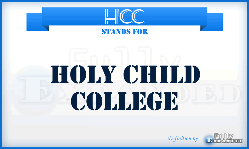 HCC - Holy Child College