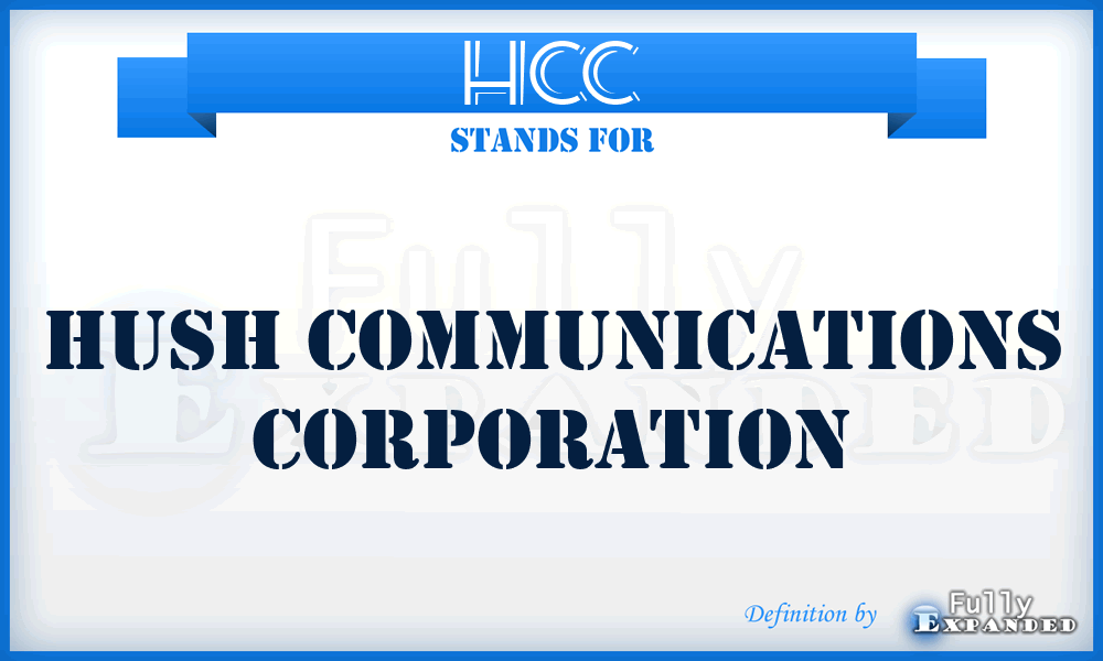HCC - Hush Communications Corporation