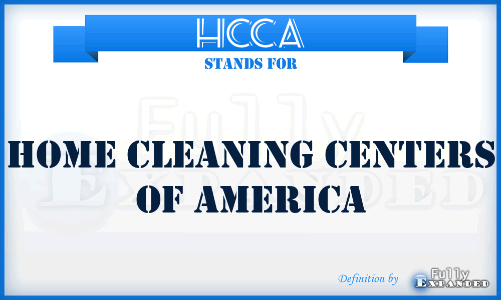 HCCA - Home Cleaning Centers of America