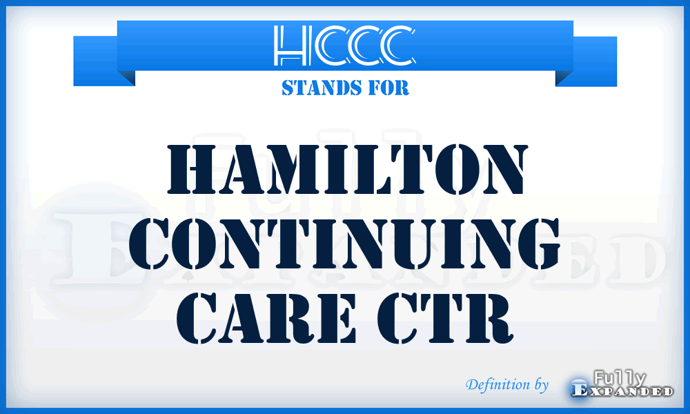 HCCC - Hamilton Continuing Care Ctr