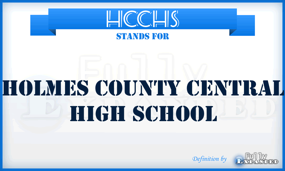 HCCHS - Holmes County Central High School