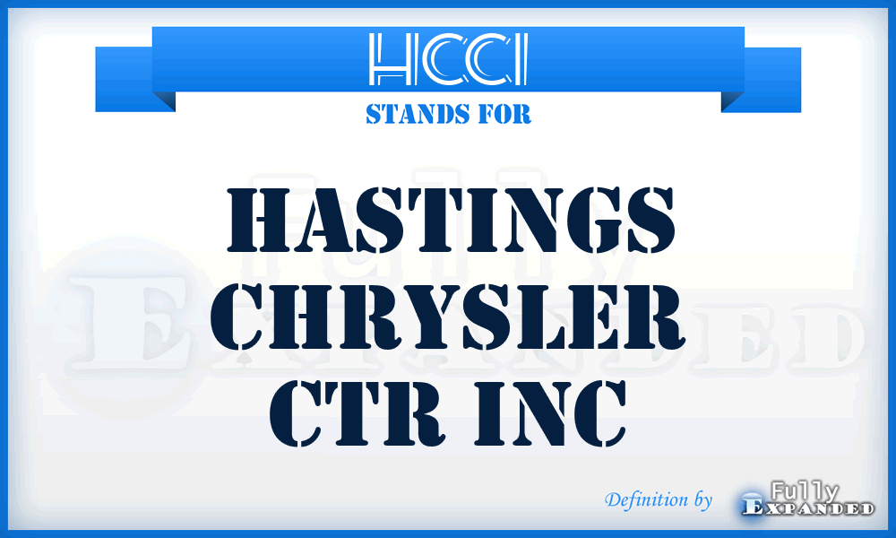 HCCI - Hastings Chrysler Ctr Inc