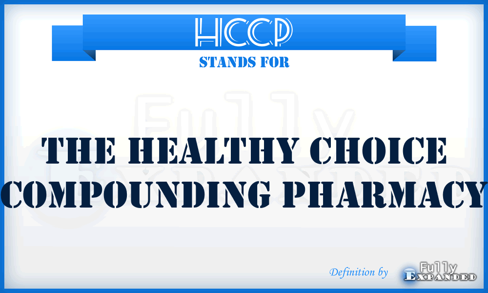 HCCP - The Healthy Choice Compounding Pharmacy