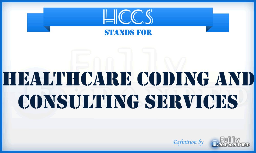 HCCS - Healthcare Coding and Consulting Services