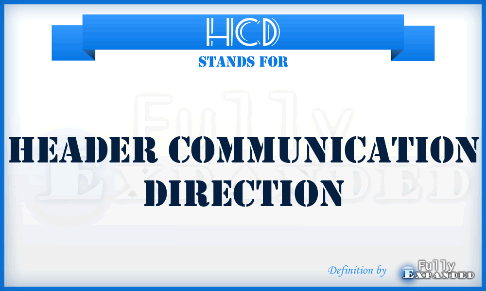 HCD - Header Communication Direction