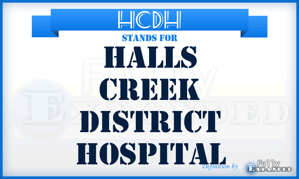 HCDH - Halls Creek District Hospital