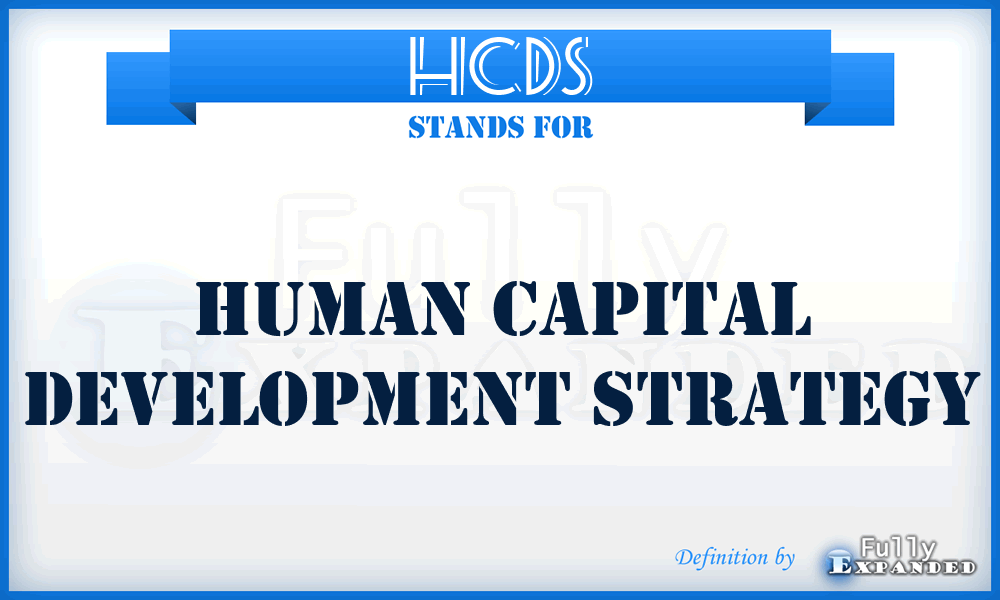 HCDS - Human Capital Development Strategy