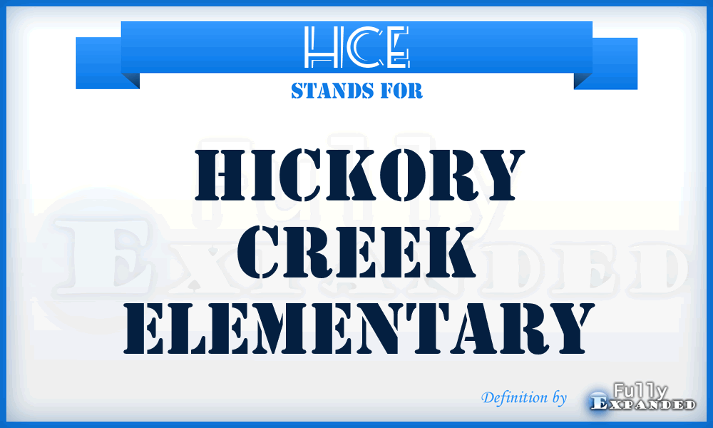 HCE - Hickory Creek Elementary