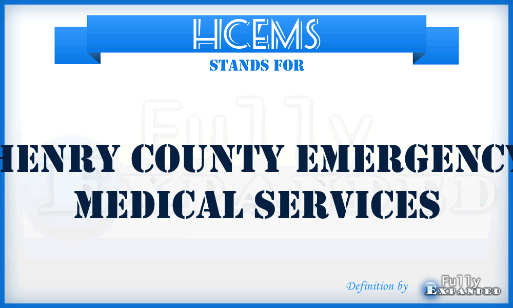 HCEMS - Henry County Emergency Medical Services