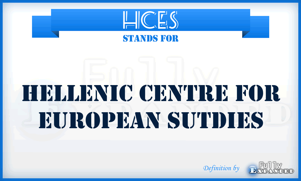 HCES - Hellenic Centre for European Sutdies