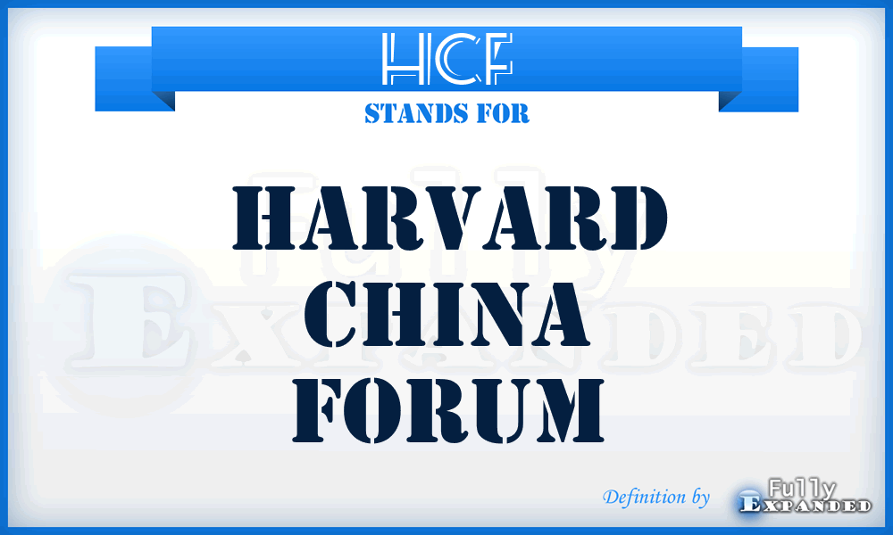 HCF - Harvard China Forum