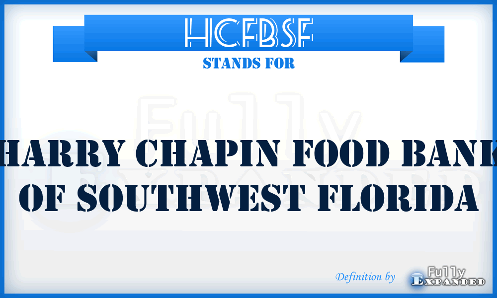 HCFBSF - Harry Chapin Food Bank of Southwest Florida