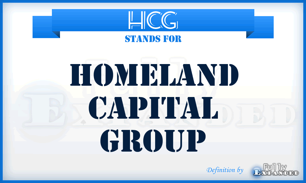HCG - Homeland Capital Group