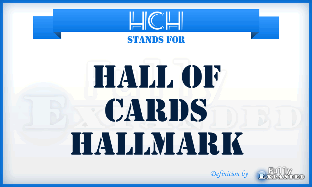 HCH - Hall of Cards Hallmark