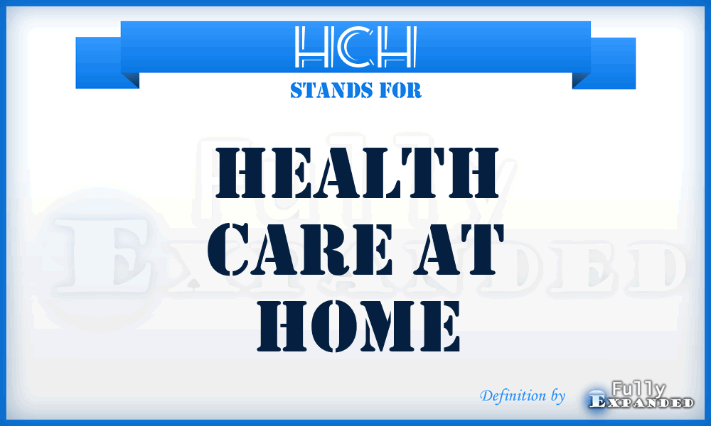 HCH - Health Care at Home