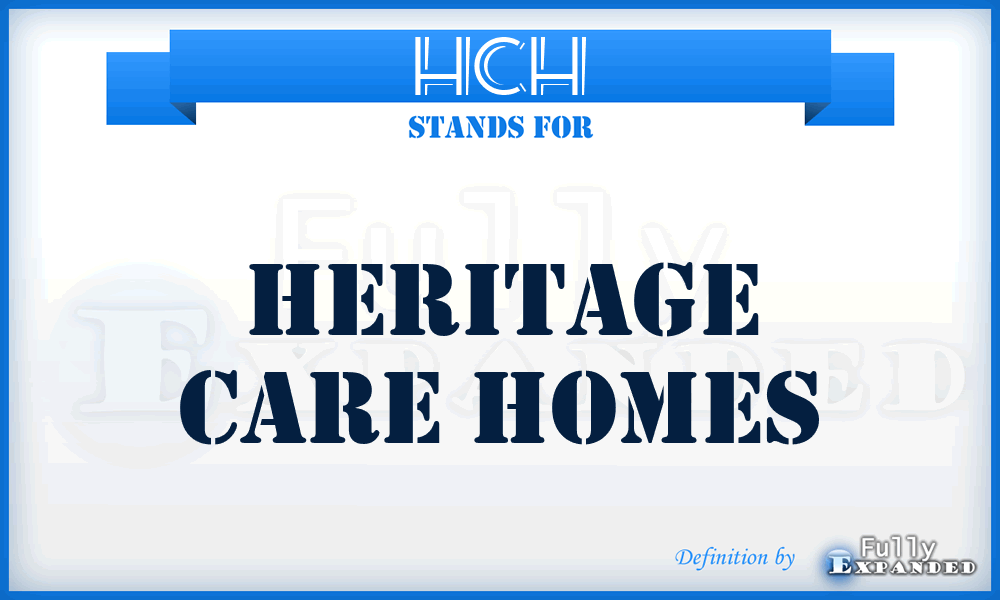 HCH - Heritage Care Homes