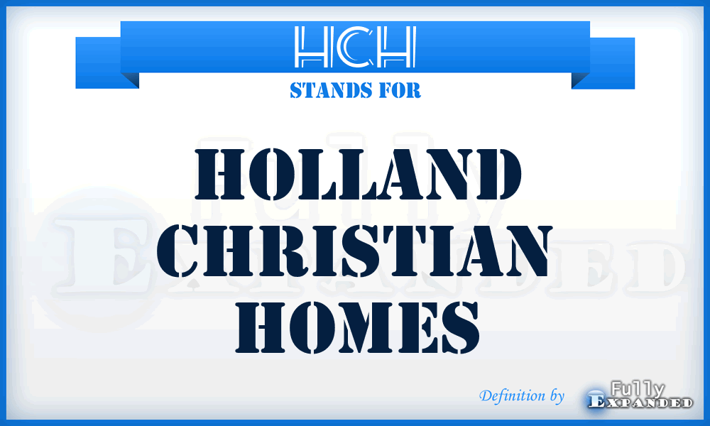 HCH - Holland Christian Homes