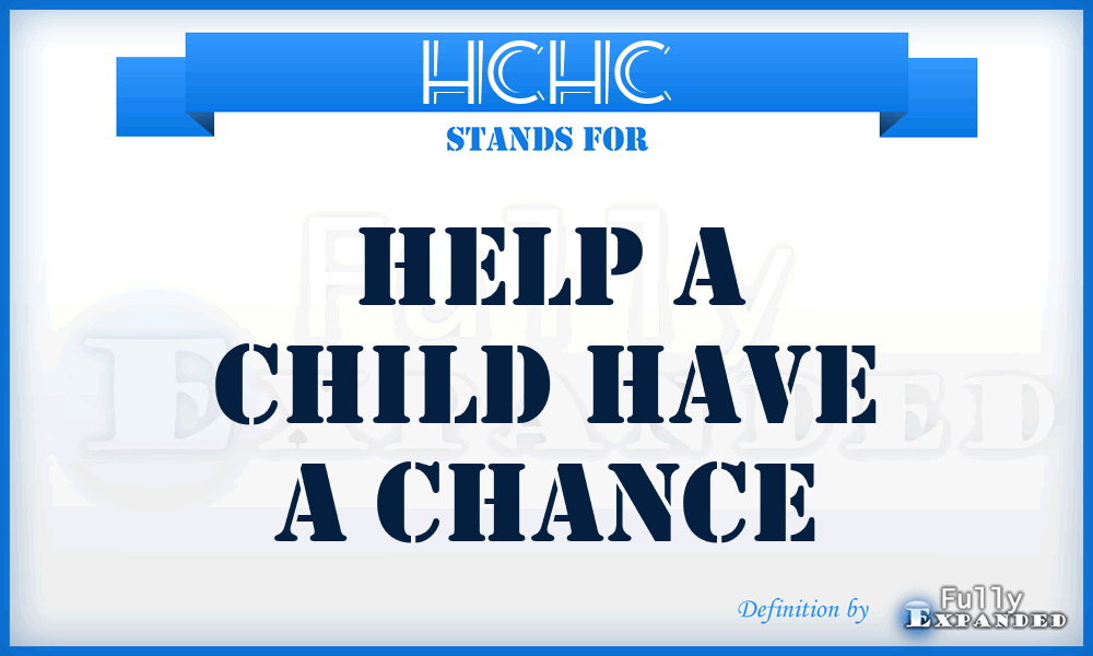 HCHC - Help a Child Have a Chance