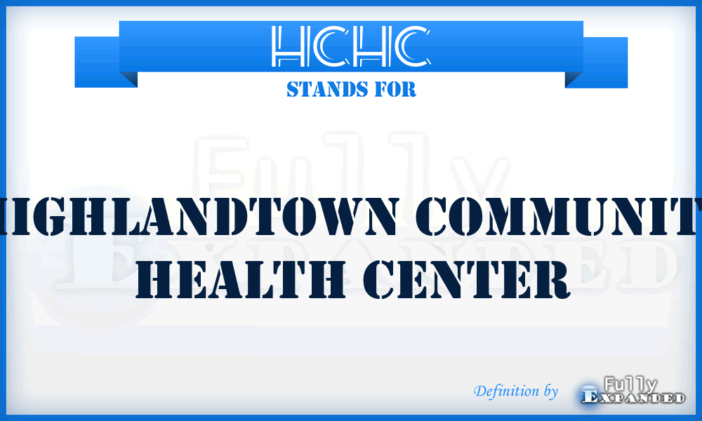 HCHC - Highlandtown Community Health Center