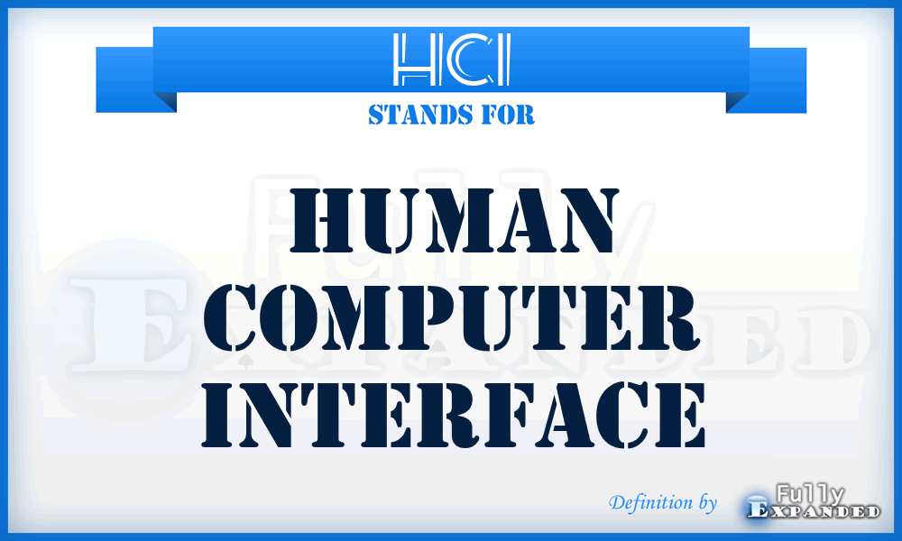 HCI - human computer interface