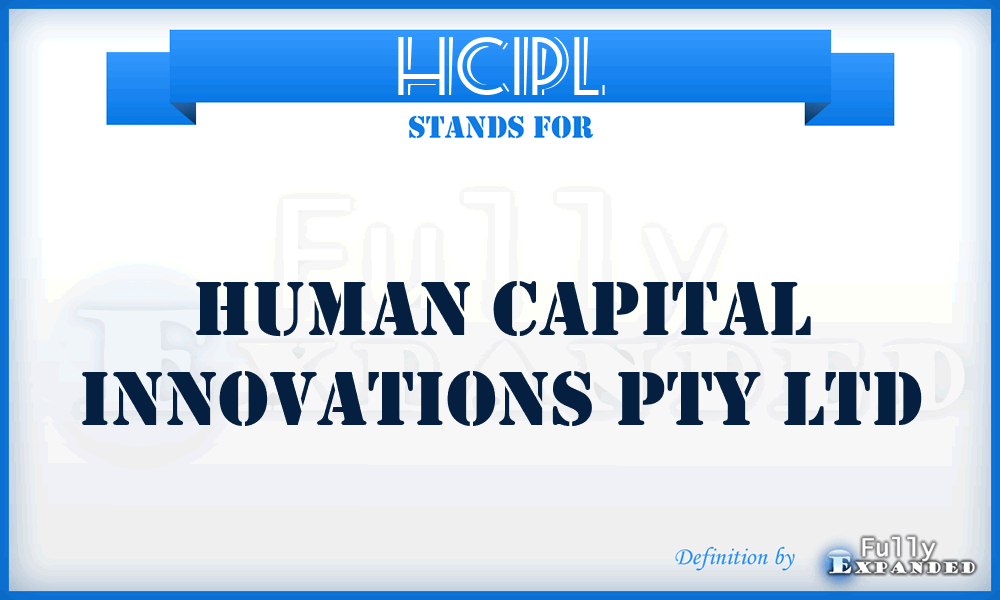 HCIPL - Human Capital Innovations Pty Ltd