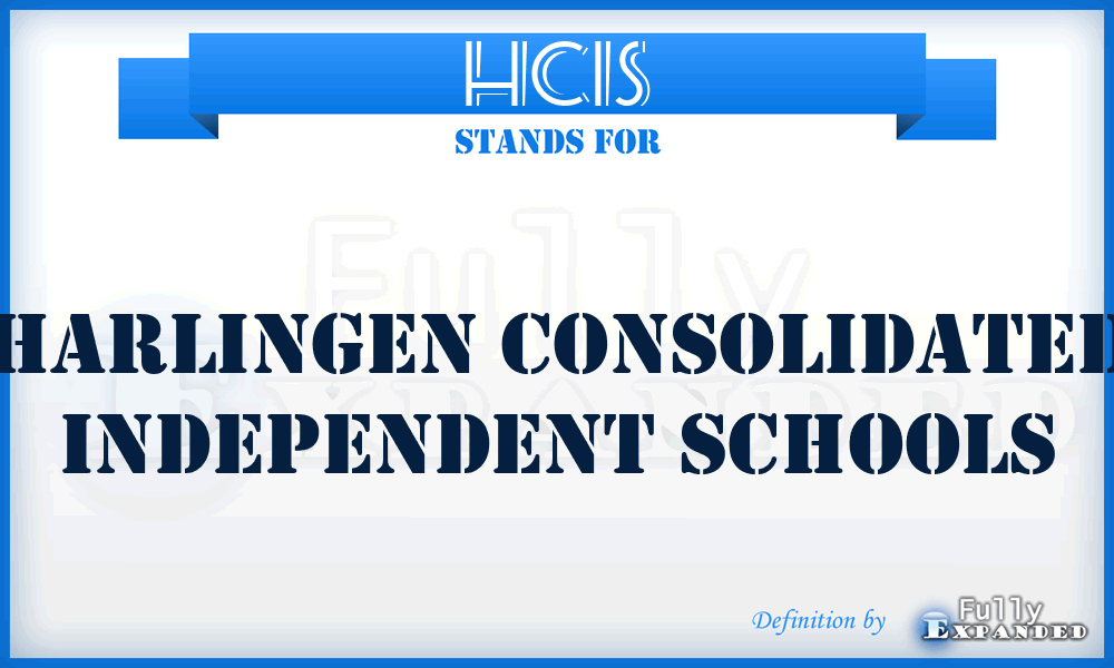 HCIS - Harlingen Consolidated Independent Schools